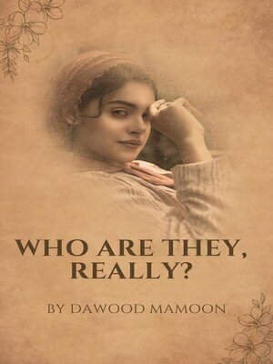 cover image of Who are They, Really?
